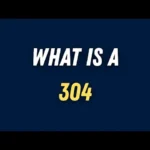 What is 304 slang and what does 304 meaning?
