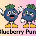 Cartoon illustration of two animated blueberry characters—one happy and waving, one looking skeptical—above text reading "Blueberry Puns."