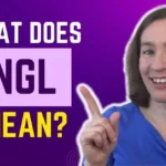 Woman smiling and pointing up next to bold text reading "WHAT DOES NGL MEANING?"