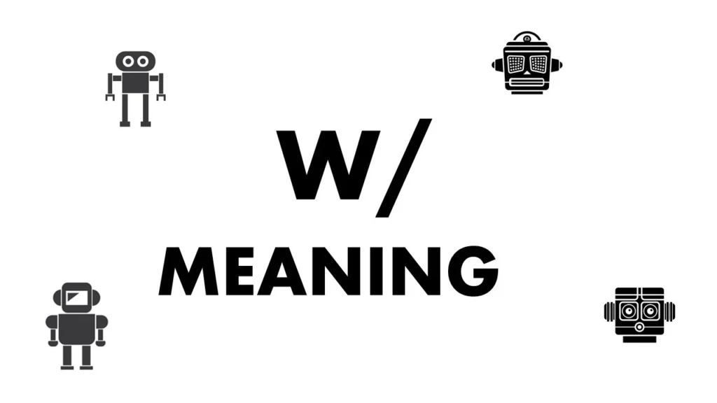 W-In-Text-Meaning-What-Does-W-Really-Mean-In-Chat